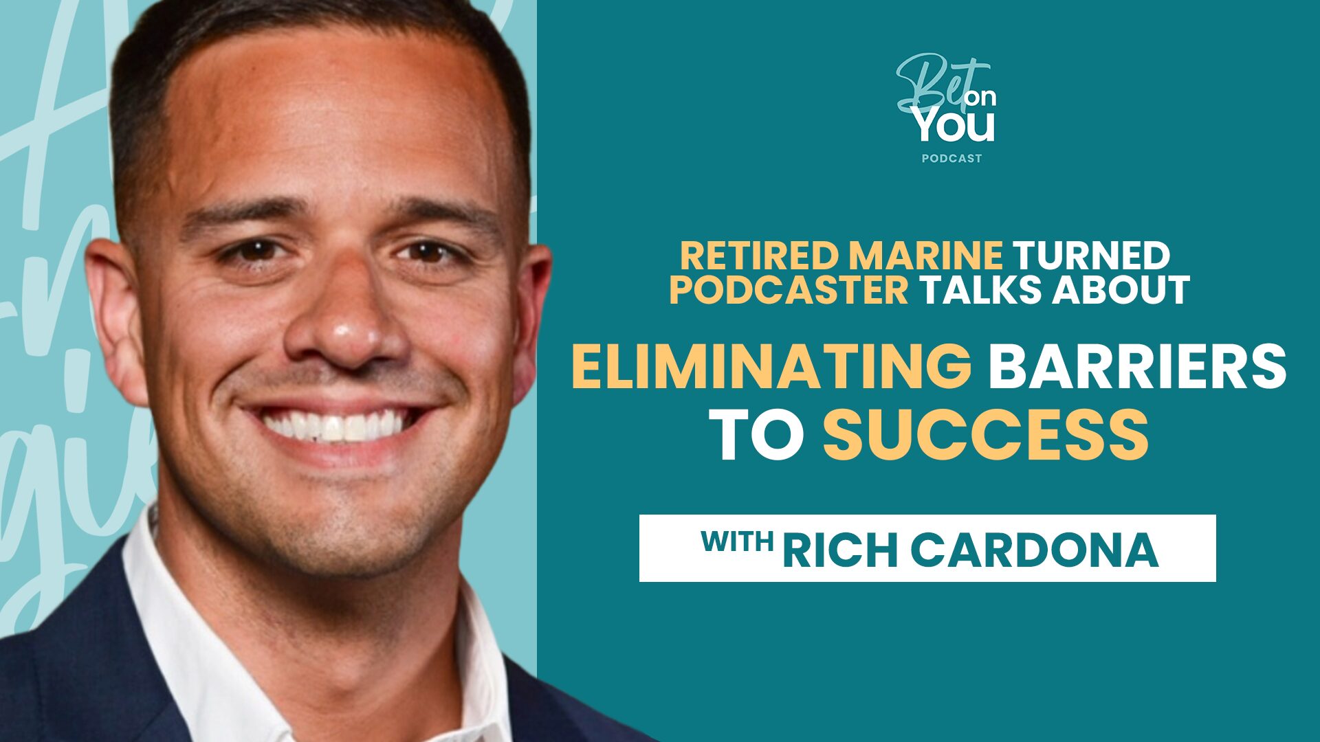 Rich Cardona and Angie Morgan on Bet on You podcast