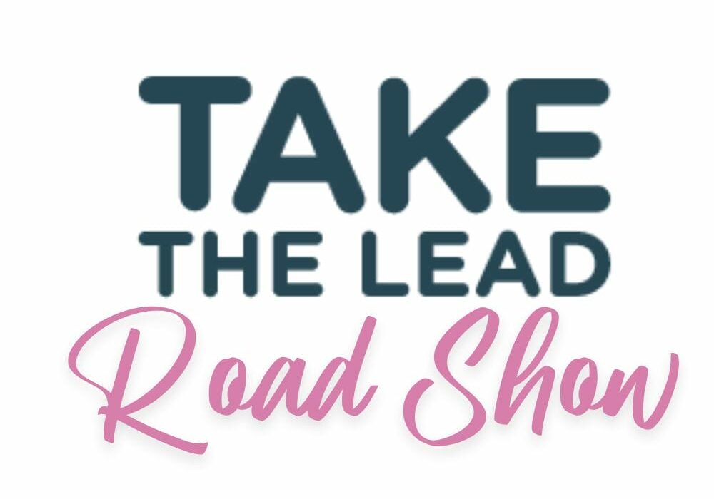 Take the Lead Road Show